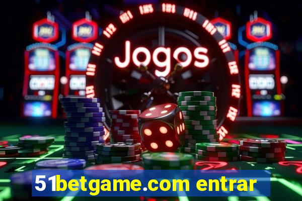 51betgame.com entrar